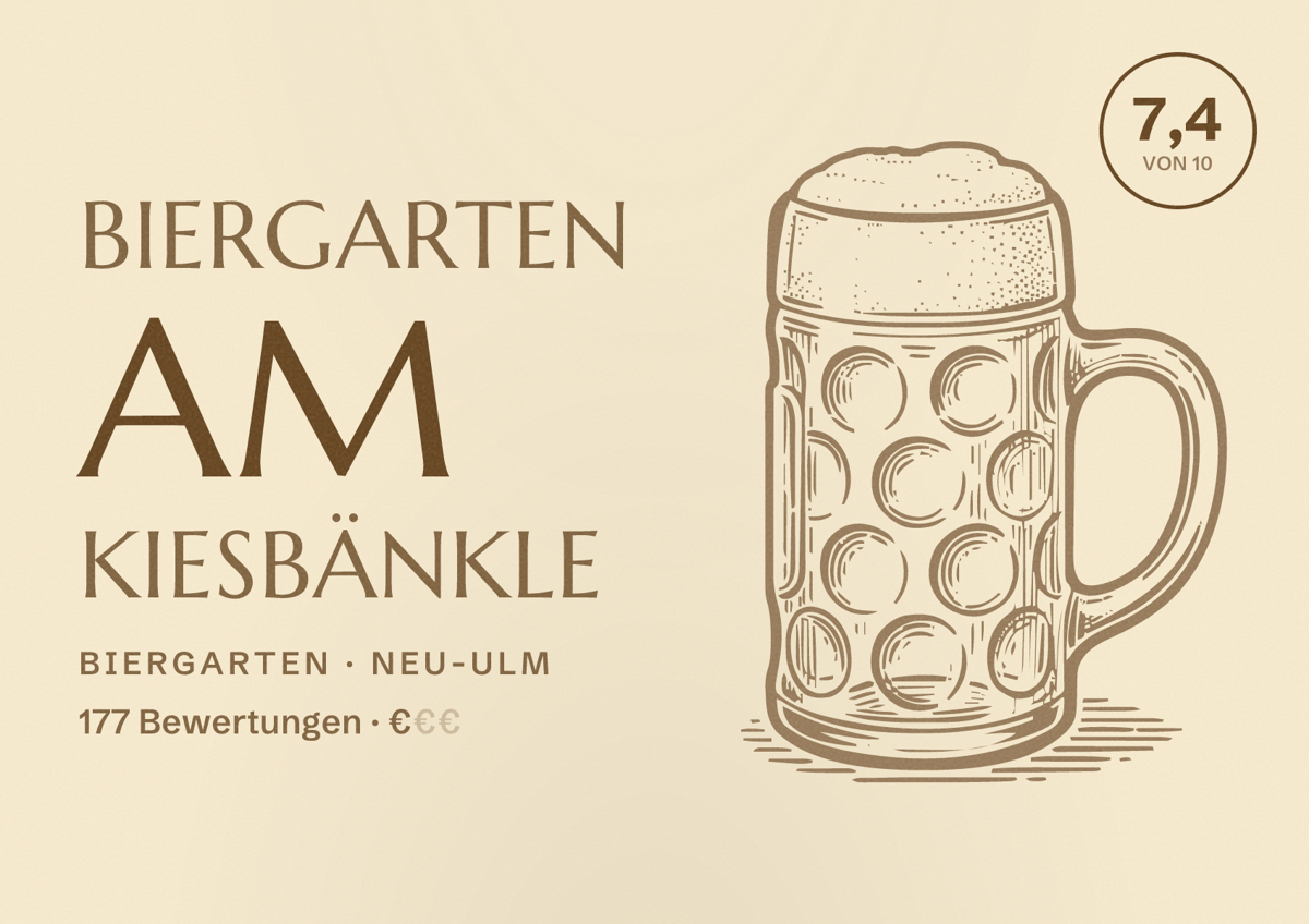 Illustriertes Poster von Biergarten am Kiesbänkle, Biergarten in Neu-Ulm: Bewertung 7,4 von 10 aus 177 Bewertungen, Preisniveau €