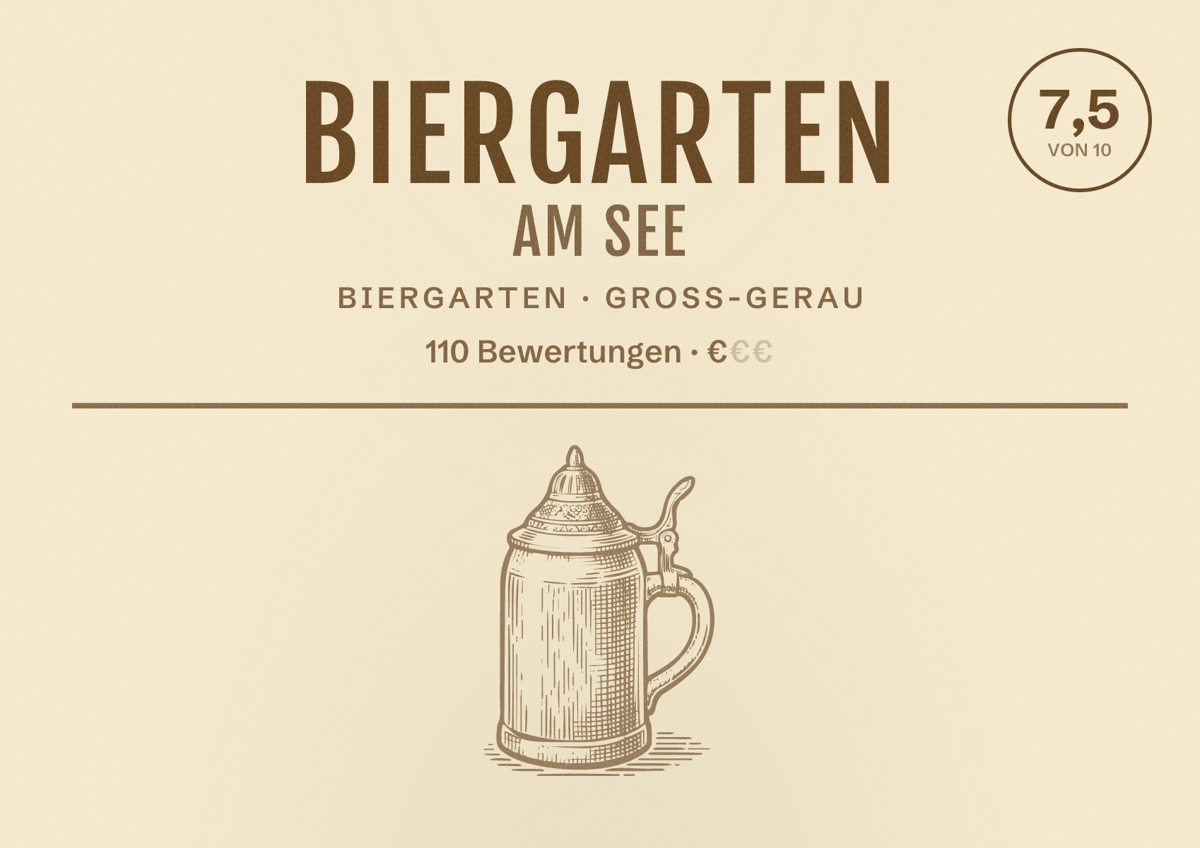 Illustriertes Poster von Biergarten am See, Biergarten in Groß-Gerau: Bewertung 7,5 von 10 aus 110 Bewertungen, Preisniveau €