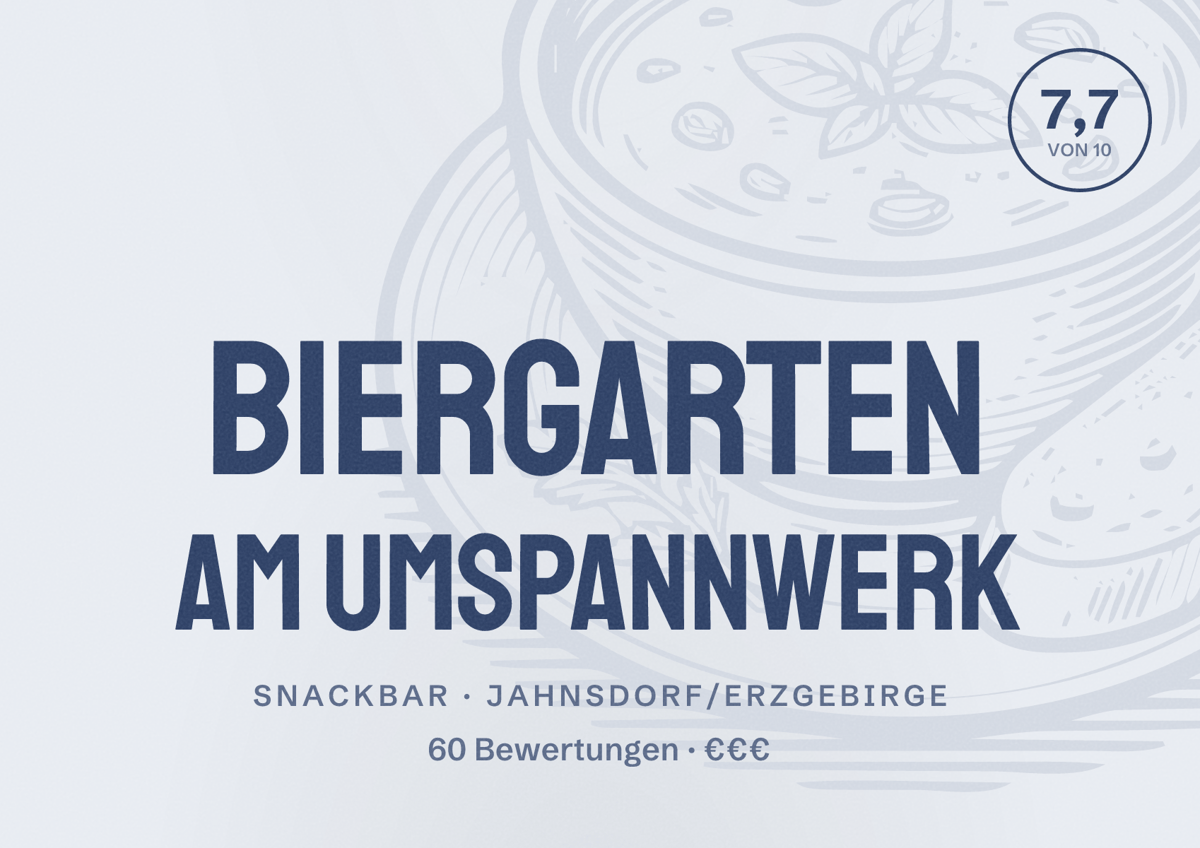 Illustriertes Poster von Biergarten am Umspannwerk, Snackbar in Jahnsdorf/Erzgebirge: Bewertung 7,7 von 10 aus 60 Bewertungen, Preisniveau €€€