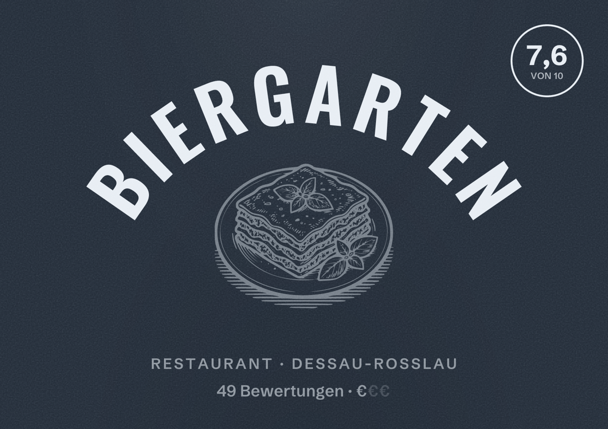 Illustriertes Poster von Biergarten, Restaurant in Dessau-Roßlau: Bewertung 7,6 von 10 aus 49 Bewertungen, Preisniveau €