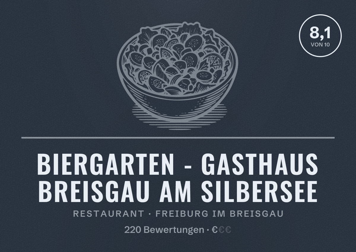 Illustriertes Poster von Biergarten - Gasthaus Breisgau am Silbersee, Restaurant in Freiburg im Breisgau: Bewertung 8,1 von 10 aus 220 Bewertungen, Preisniveau €