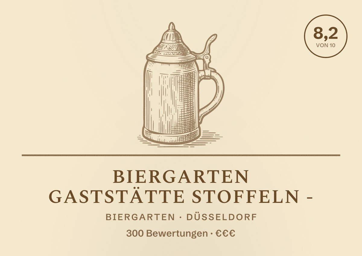 Illustriertes Poster von Biergarten Gaststätte Stoffeln -, Biergarten in Düsseldorf: Bewertung 8,2 von 10 aus 300 Bewertungen, Preisniveau €€€