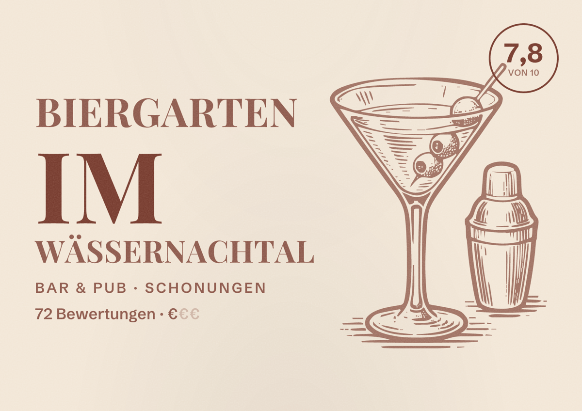 Illustriertes Poster von Biergarten im Wässernachtal, Bar & Pub in Schonungen: Bewertung 7,8 von 10 aus 72 Bewertungen, Preisniveau €