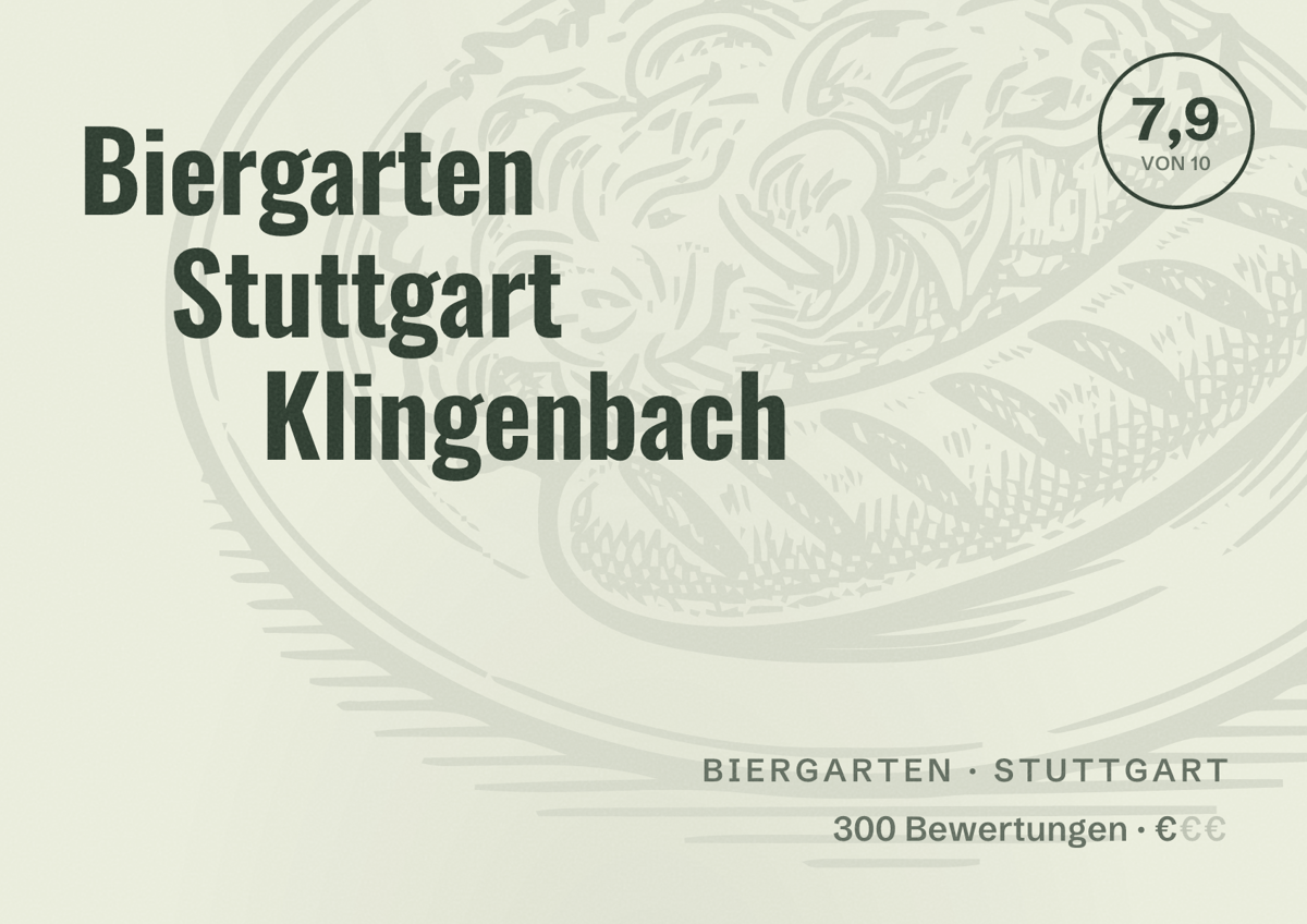 Illustriertes Poster von Biergarten Stuttgart Klingenbach, Biergarten in Stuttgart: Bewertung 7,9 von 10 aus 300 Bewertungen, Preisniveau €
