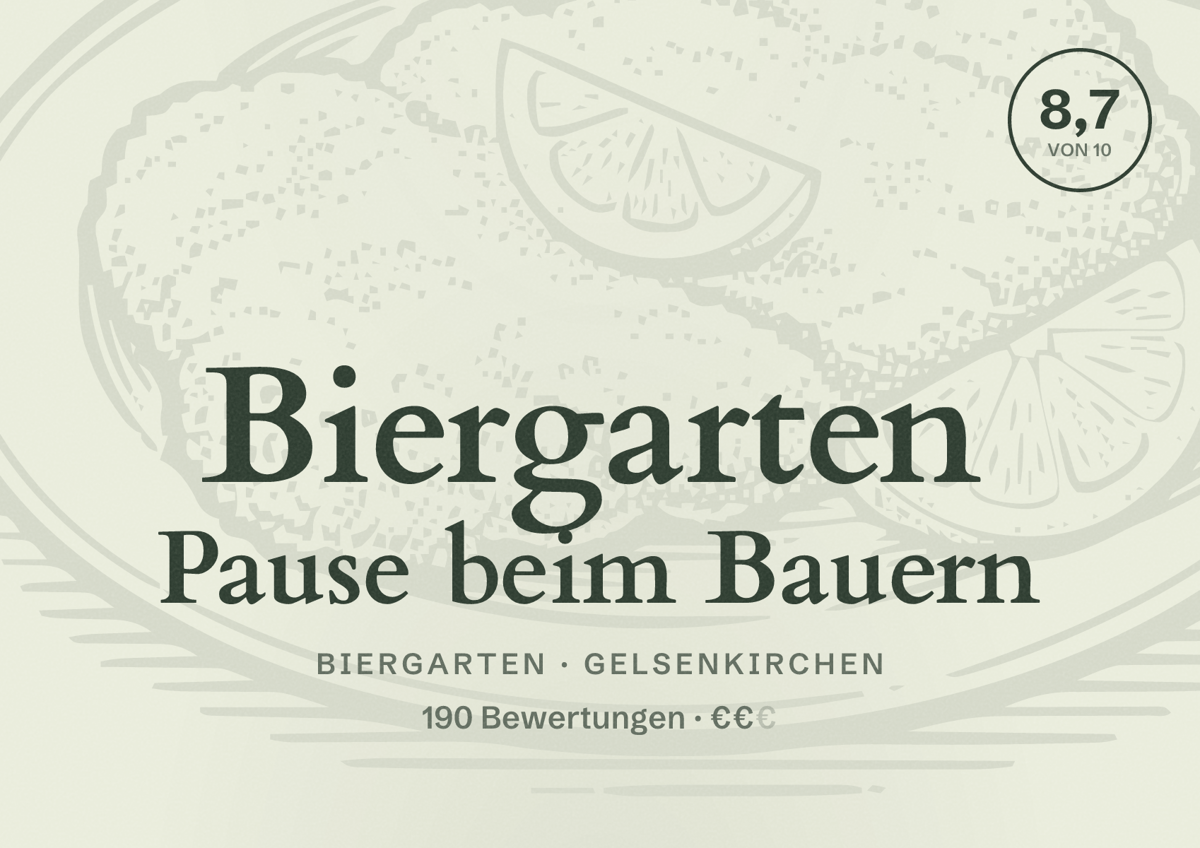 Illustriertes Poster von Biergarten Pause beim Bauern, Biergarten in Gelsenkirchen: Bewertung 8,6 von 10 aus 190 Bewertungen, Preisniveau €€