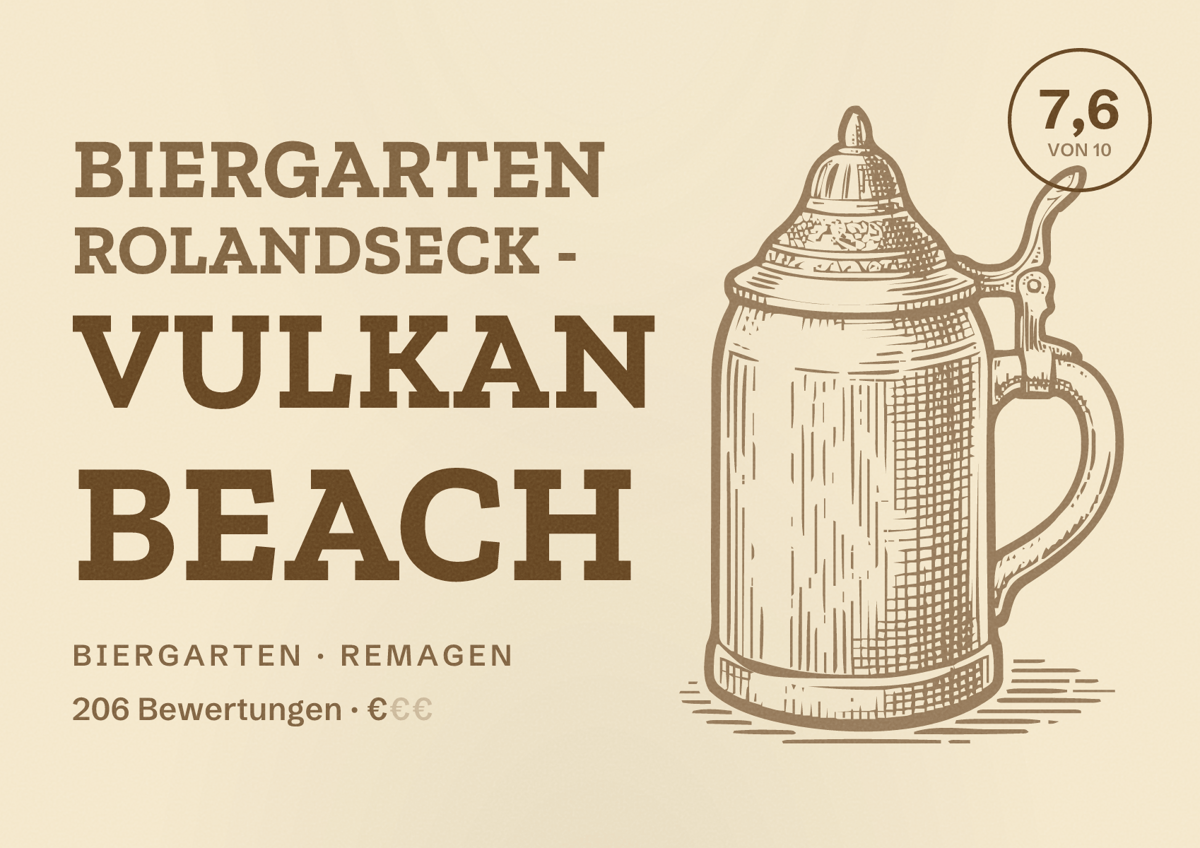 Illustriertes Poster von Biergarten Rolandseck - Vulkan Beach, Biergarten in Remagen: Bewertung 7,6 von 10 aus 206 Bewertungen, Preisniveau €