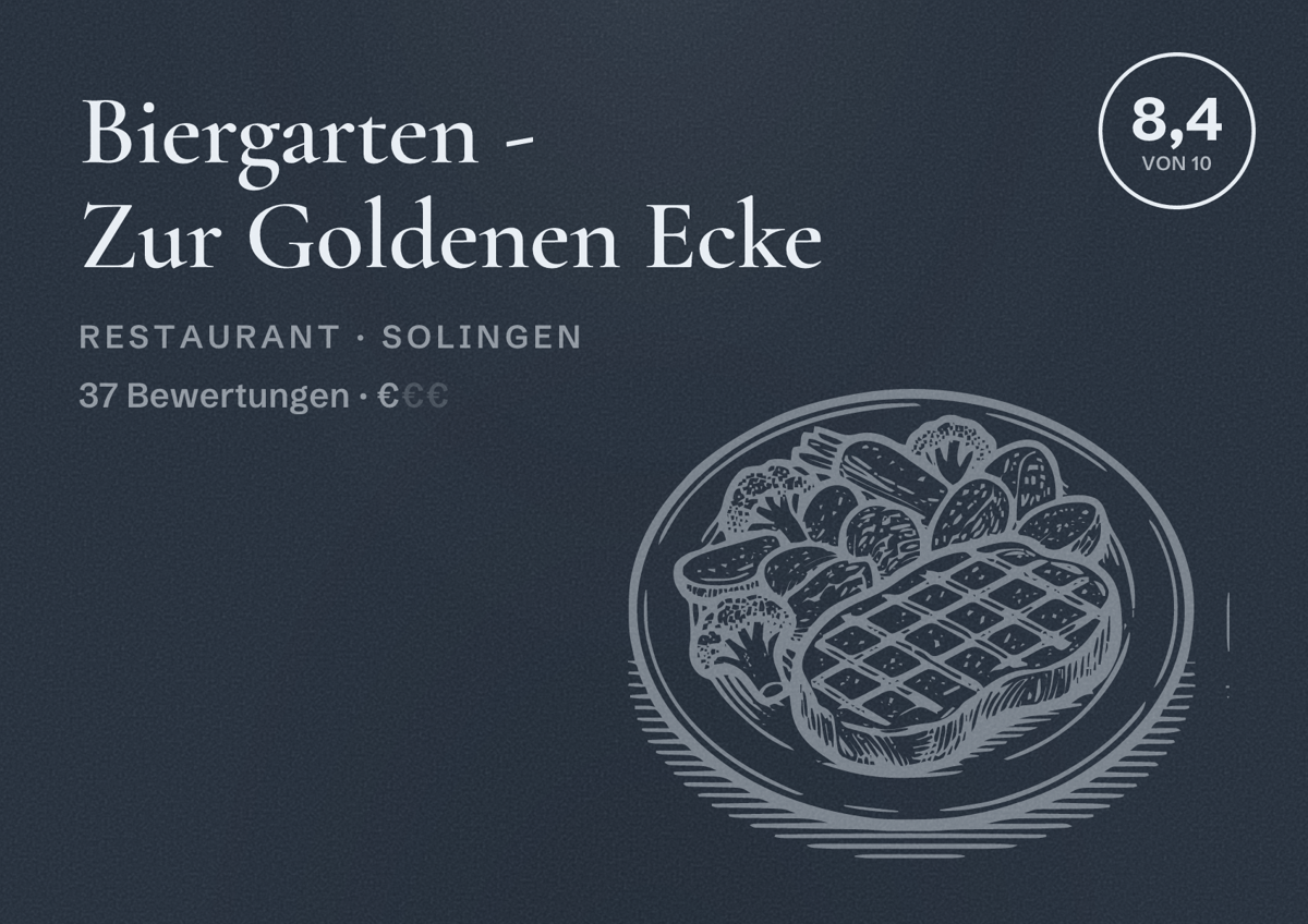 Illustriertes Poster von Biergarten - Zur Goldenen Ecke, Restaurant in Solingen: Bewertung 8,4 von 10 aus 37 Bewertungen, Preisniveau €