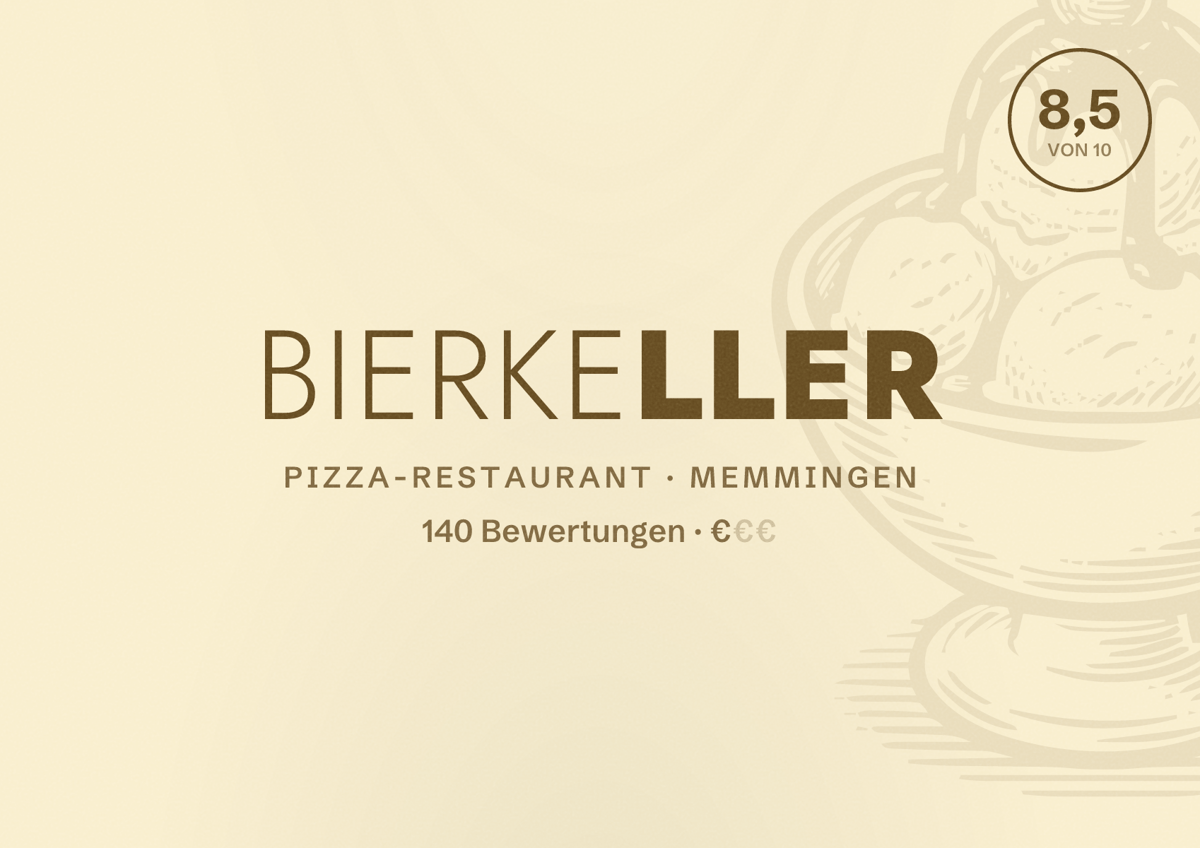 Illustriertes Poster von Bierkeller, Pizza-Restaurant in Memmingen: Bewertung 8,5 von 10 aus 140 Bewertungen, Preisniveau €