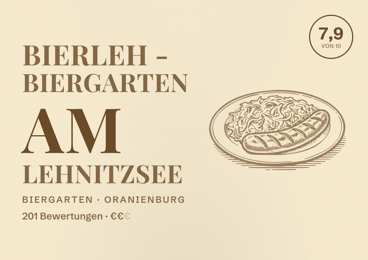 Illustriertes Poster von BierLeh - Biergarten am Lehnitzsee, Biergarten in Oranienburg: Bewertung 7,9 von 10 aus 201 Bewertungen, Preisniveau €€