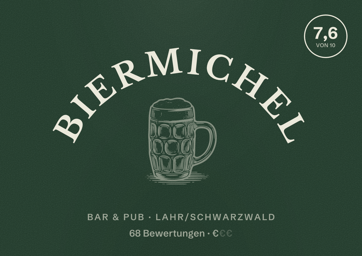 Illustriertes Poster von Biermichel, Bar & Pub in Lahr/Schwarzwald: Bewertung 7,6 von 10 aus 68 Bewertungen, Preisniveau €