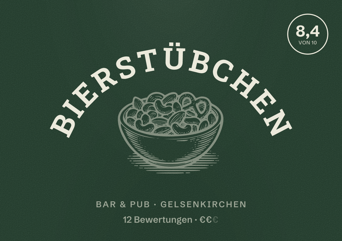 Illustriertes Poster von Bierstübchen, Bar & Pub in Gelsenkirchen: Bewertung 8,4 von 10 aus 12 Bewertungen, Preisniveau €€