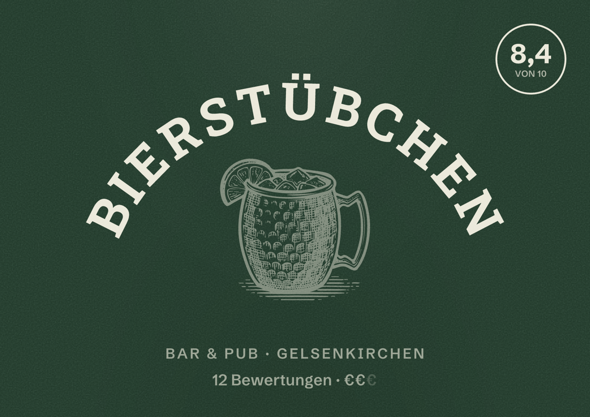 Illustriertes Poster von Bierstübchen, Bar & Pub in Gelsenkirchen: Bewertung 8,4 von 10 aus 12 Bewertungen, Preisniveau €€