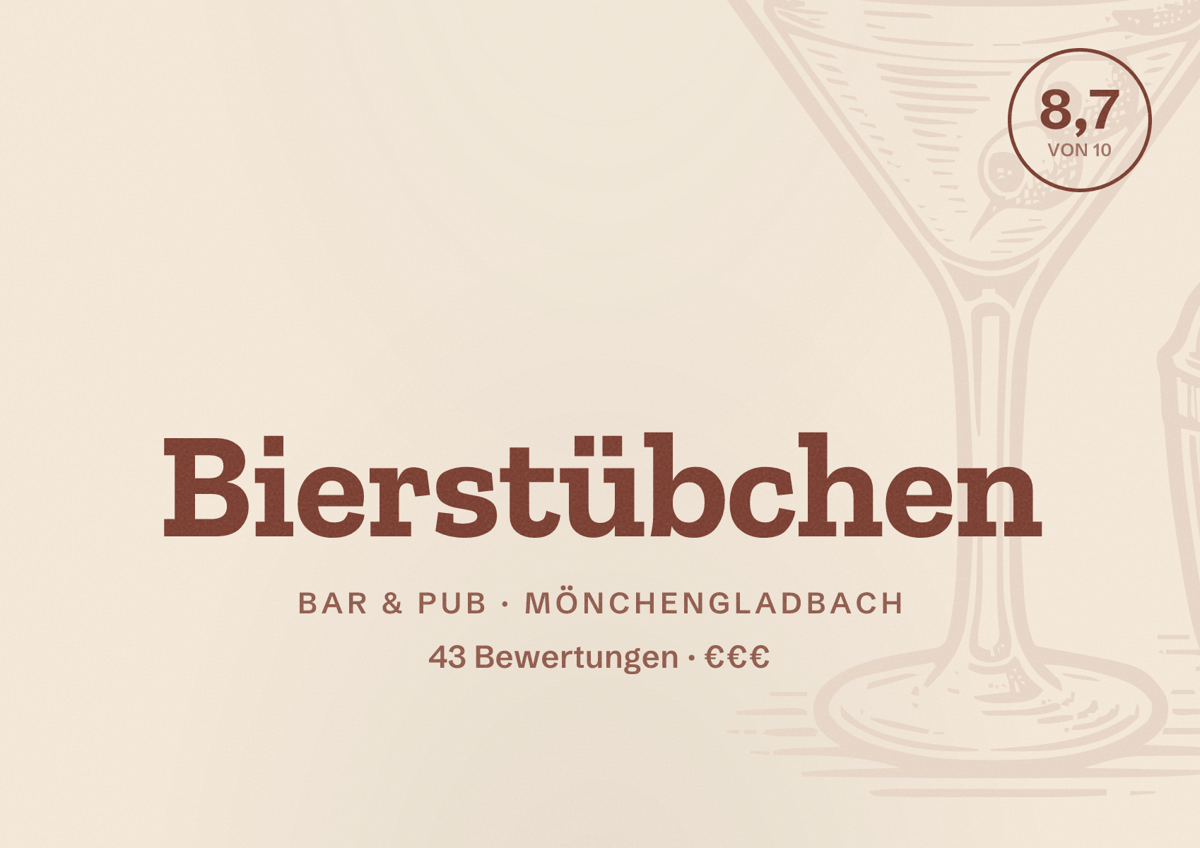 Illustriertes Poster von Bierstübchen, Bar & Pub in Mönchengladbach: Bewertung 8,7 von 10 aus 43 Bewertungen, Preisniveau €€€