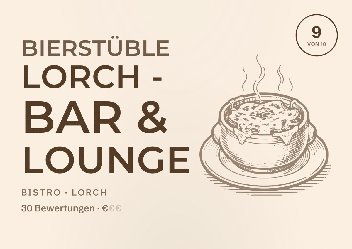 Illustriertes Poster von Bierstüble Lorch - Bar & Lounge, Bistro in Lorch: Bewertung 9 von 10 aus 30 Bewertungen, Preisniveau €
