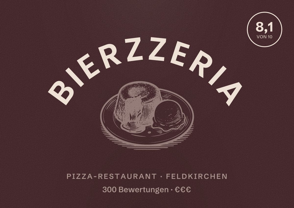 Illustriertes Poster von Bierzzeria, Pizza-Restaurant in Feldkirchen: Bewertung 8,1 von 10 aus 300 Bewertungen, Preisniveau €€€