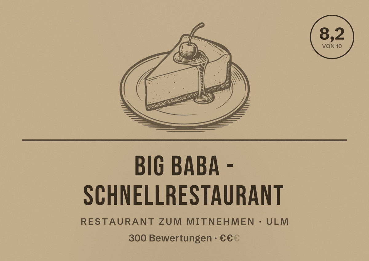 Illustriertes Poster von Big Baba - Schnellrestaurant, Restaurant zum Mitnehmen in Ulm: Bewertung 8,2 von 10 aus 300 Bewertungen, Preisniveau €€