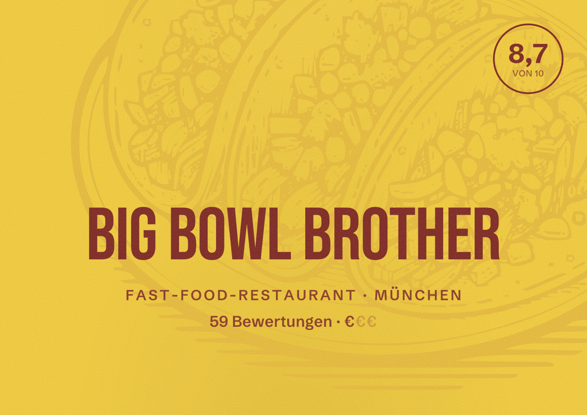Illustriertes Poster von Big Bowl Brother, Fast-Food-Restaurant in München: Bewertung 8,7 von 10 aus 59 Bewertungen, Preisniveau €