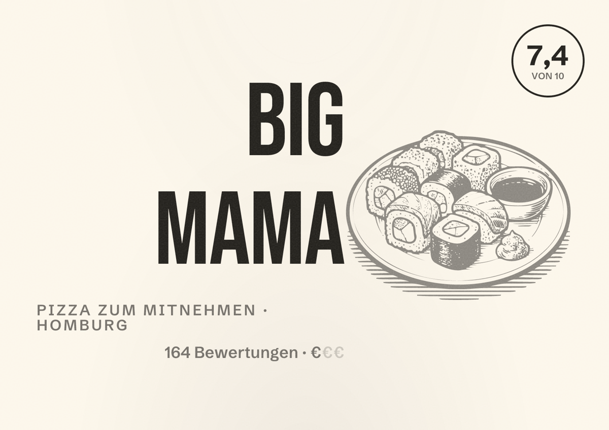 Illustriertes Poster von Big Mama, Pizza zum Mitnehmen in Homburg: Bewertung 7,4 von 10 aus 164 Bewertungen, Preisniveau €