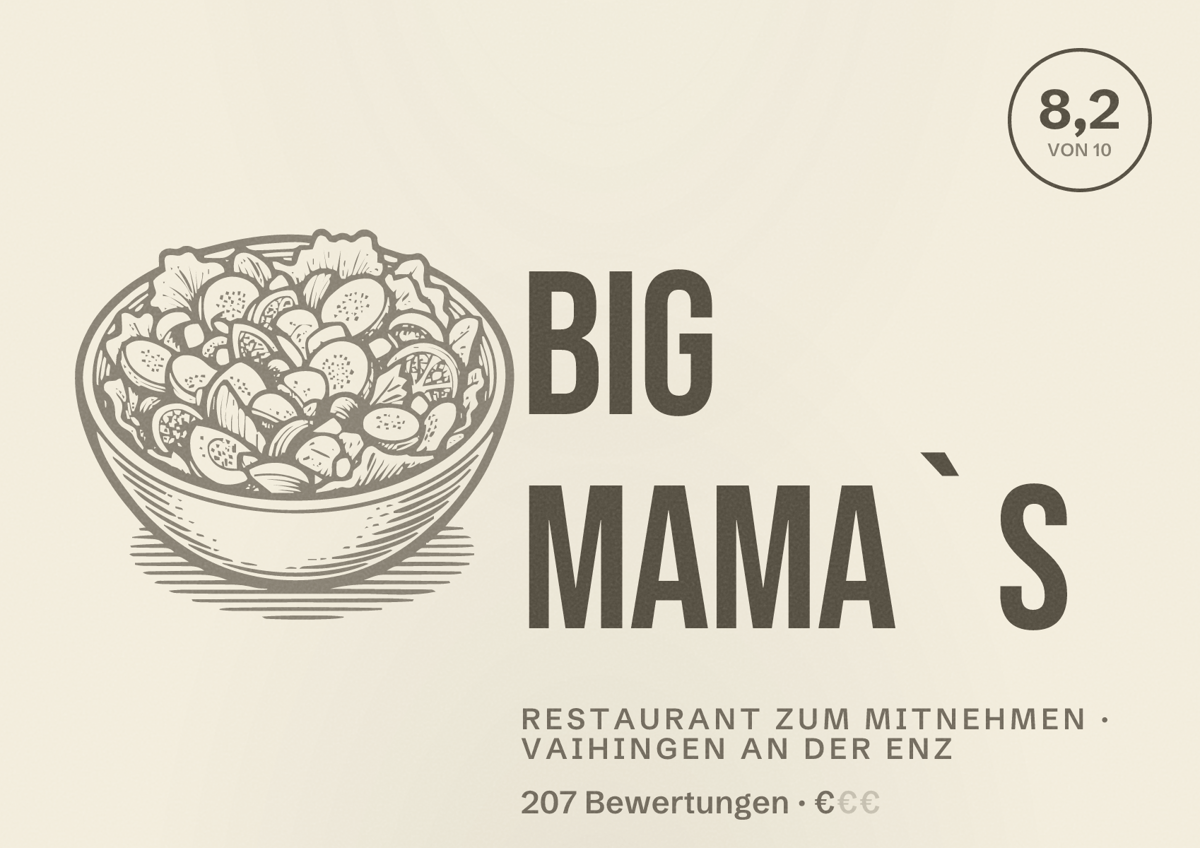 Illustriertes Poster von Big Mama`s, Restaurant zum Mitnehmen in Vaihingen an der Enz: Bewertung 8,2 von 10 aus 207 Bewertungen, Preisniveau €