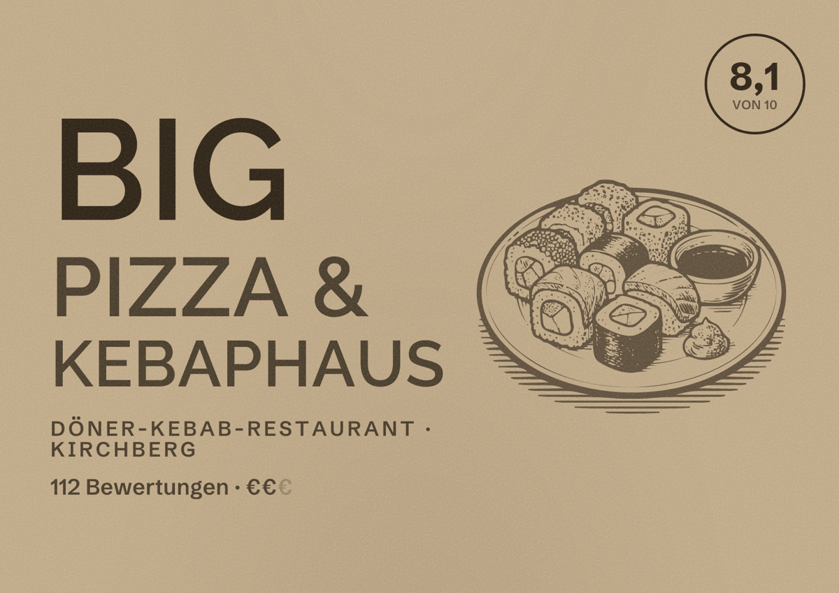 Illustriertes Poster von BIG Pizza & Kebaphaus, Döner-Kebab-Restaurant in Kirchberg: Bewertung 8,1 von 10 aus 112 Bewertungen, Preisniveau €€