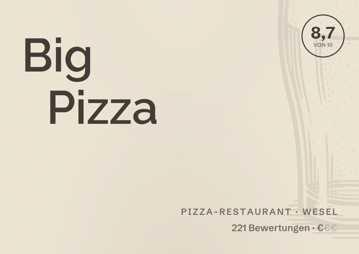 Illustriertes Poster von Big Pizza, Pizza-Restaurant in Wesel: Bewertung 8,7 von 10 aus 221 Bewertungen, Preisniveau €