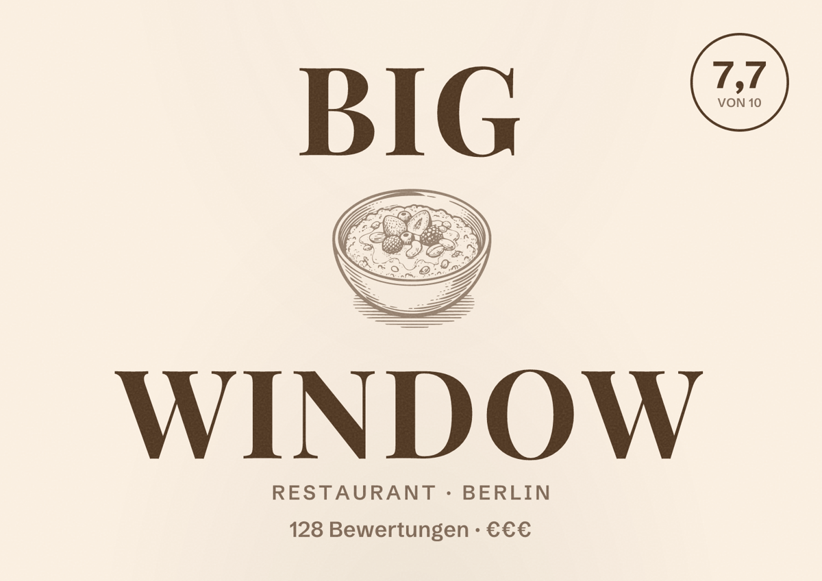Illustriertes Poster von Big Window, Restaurant in Berlin: Bewertung 7,7 von 10 aus 128 Bewertungen, Preisniveau €€€