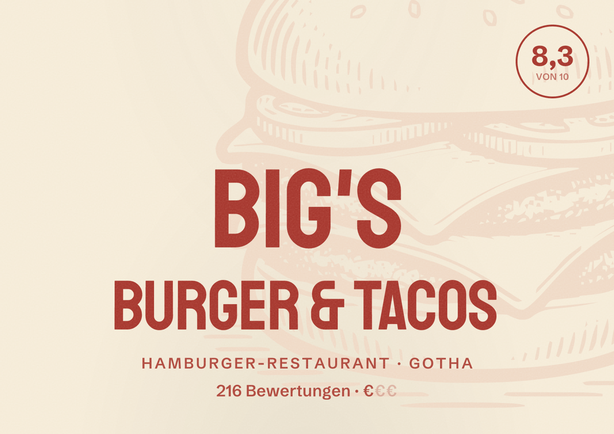 Illustriertes Poster von BIG'S Burger & Tacos, Hamburger-Restaurant in Gotha: Bewertung 8,3 von 10 aus 216 Bewertungen, Preisniveau €