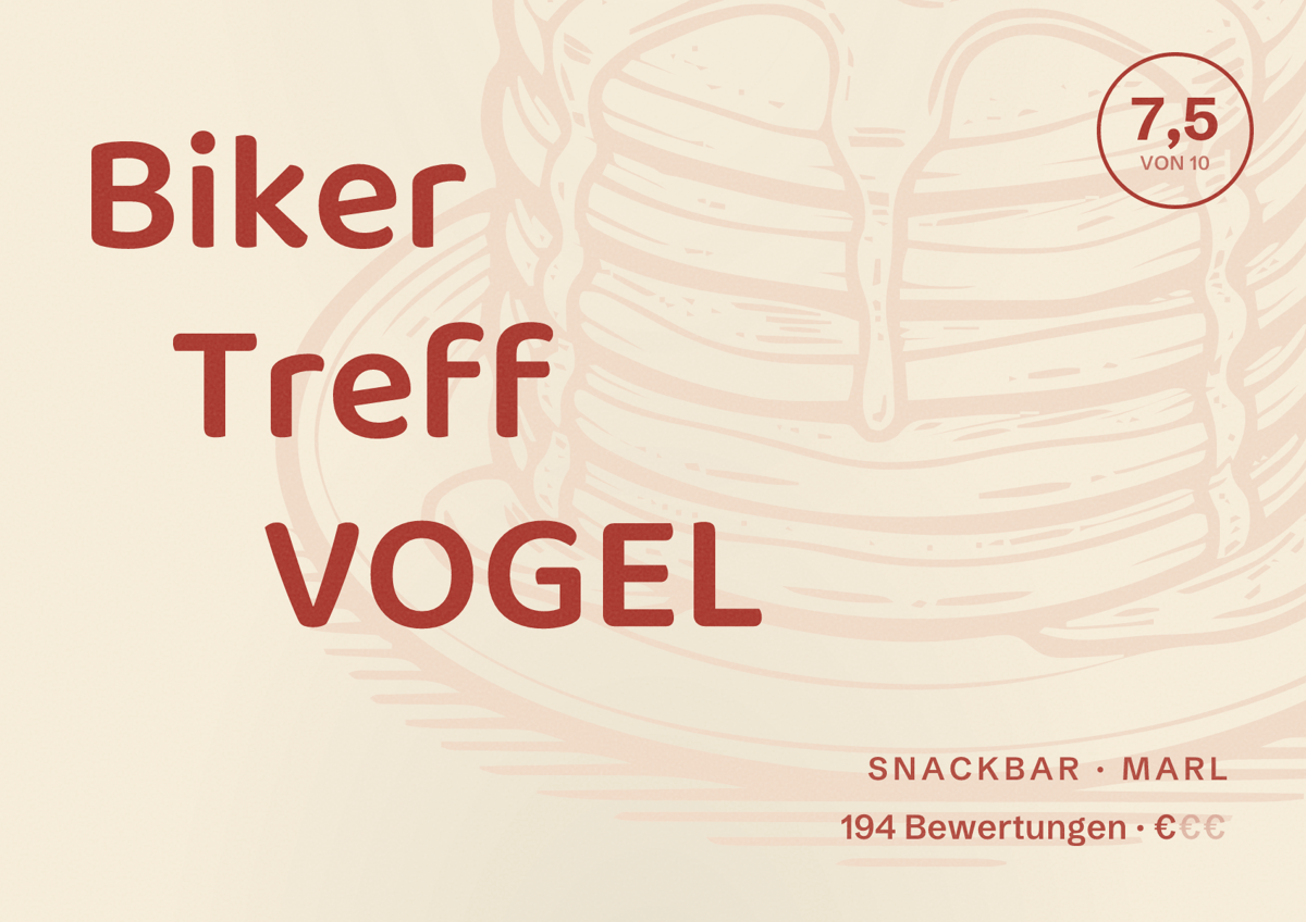 Illustriertes Poster von Biker Treff VOGEL, Snackbar in Marl: Bewertung 7,5 von 10 aus 194 Bewertungen, Preisniveau €