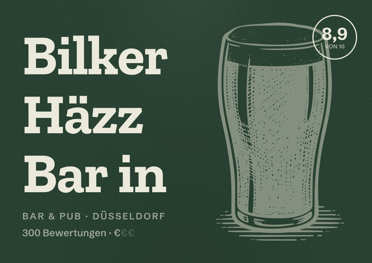 Illustriertes Poster von Bilker Häzz Bar in, Bar & Pub in Düsseldorf: Bewertung 8,9 von 10 aus 300 Bewertungen, Preisniveau €