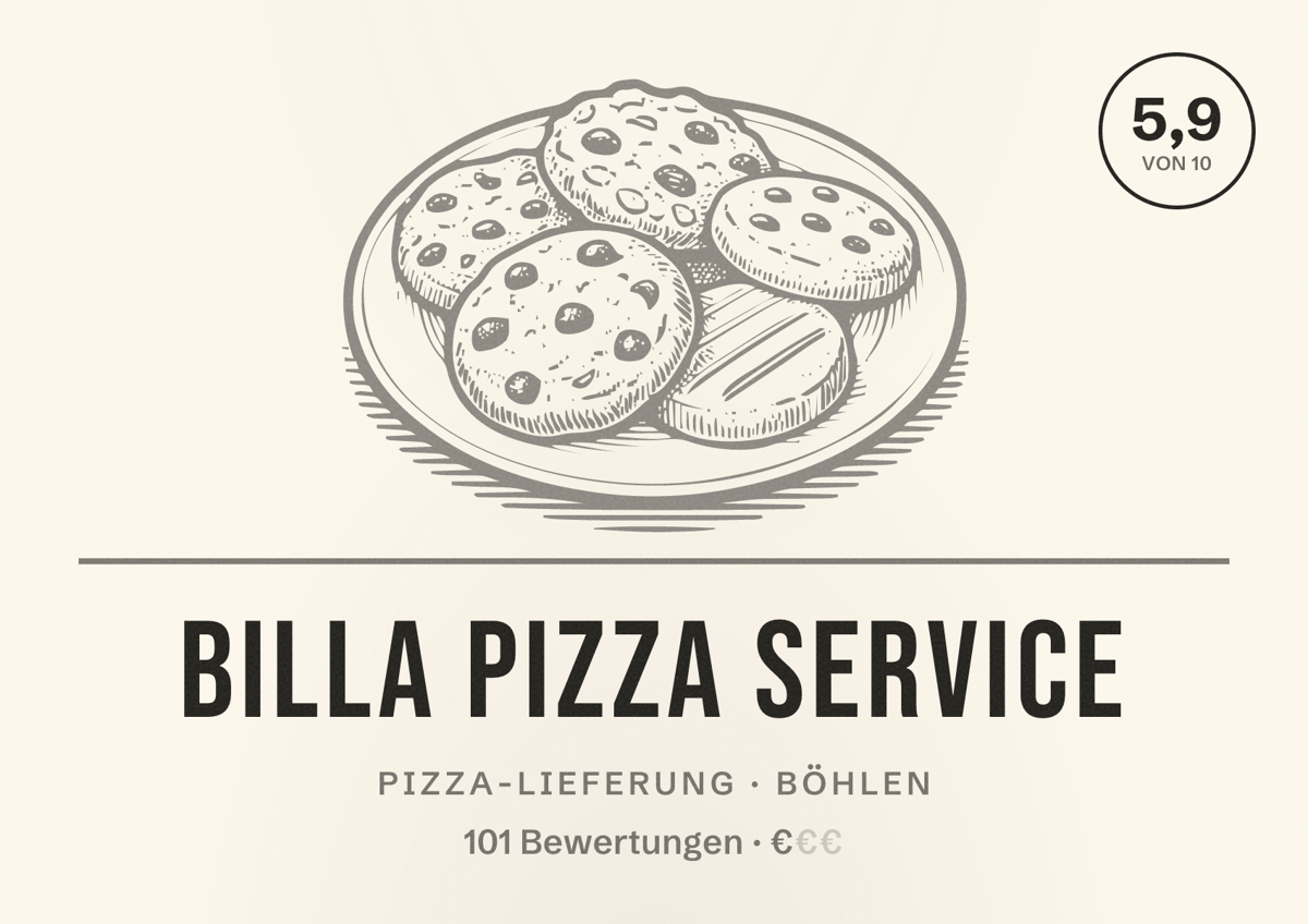 Illustriertes Poster von Billa Pizza Service, Pizza-Lieferung in Böhlen: Bewertung 5,9 von 10 aus 101 Bewertungen, Preisniveau €