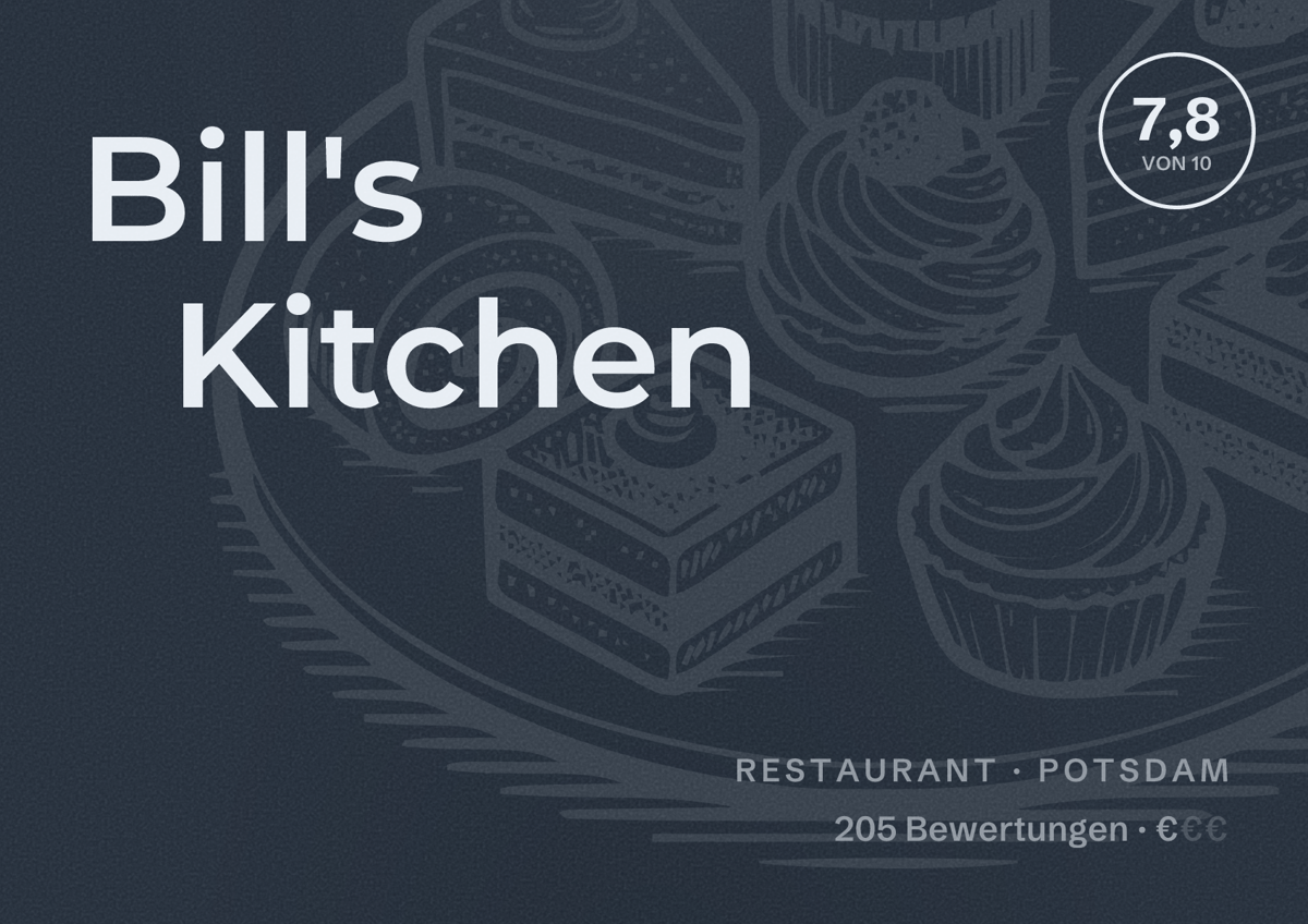 Illustriertes Poster von Bill's Kitchen, Restaurant in Potsdam: Bewertung 7,8 von 10 aus 205 Bewertungen, Preisniveau €