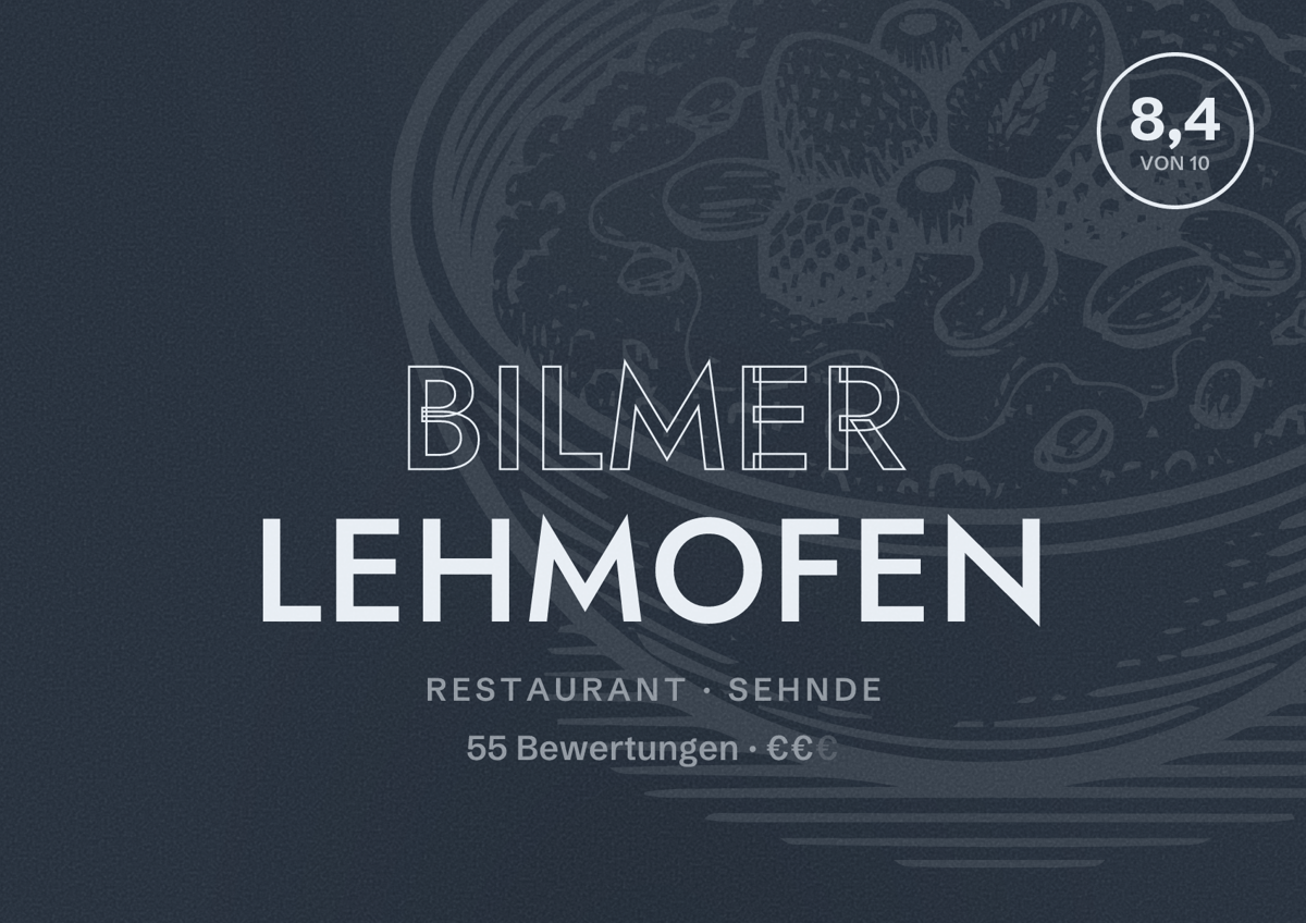 Illustriertes Poster von Bilmer Lehmofen, Restaurant in Sehnde: Bewertung 8,4 von 10 aus 55 Bewertungen, Preisniveau €€