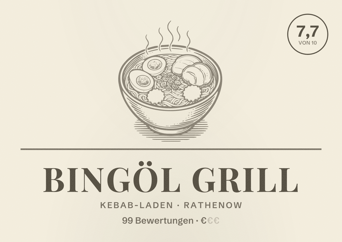 Illustriertes Poster von BINGÖL GRILL, Kebab-Laden in Rathenow: Bewertung 7,7 von 10 aus 99 Bewertungen, Preisniveau €