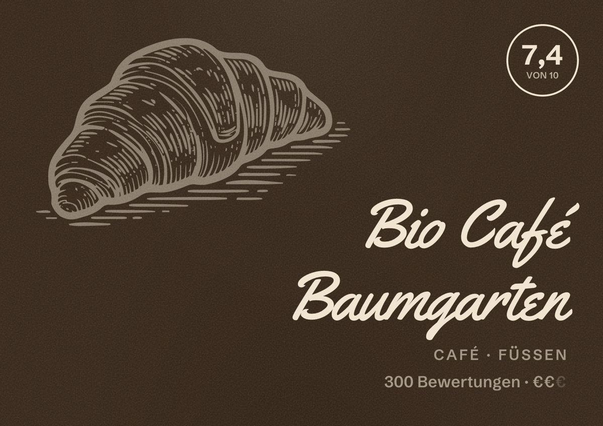 Illustriertes Poster von Bio Café Baumgarten, Café in Füssen: Bewertung 7,4 von 10 aus 300 Bewertungen, Preisniveau €€