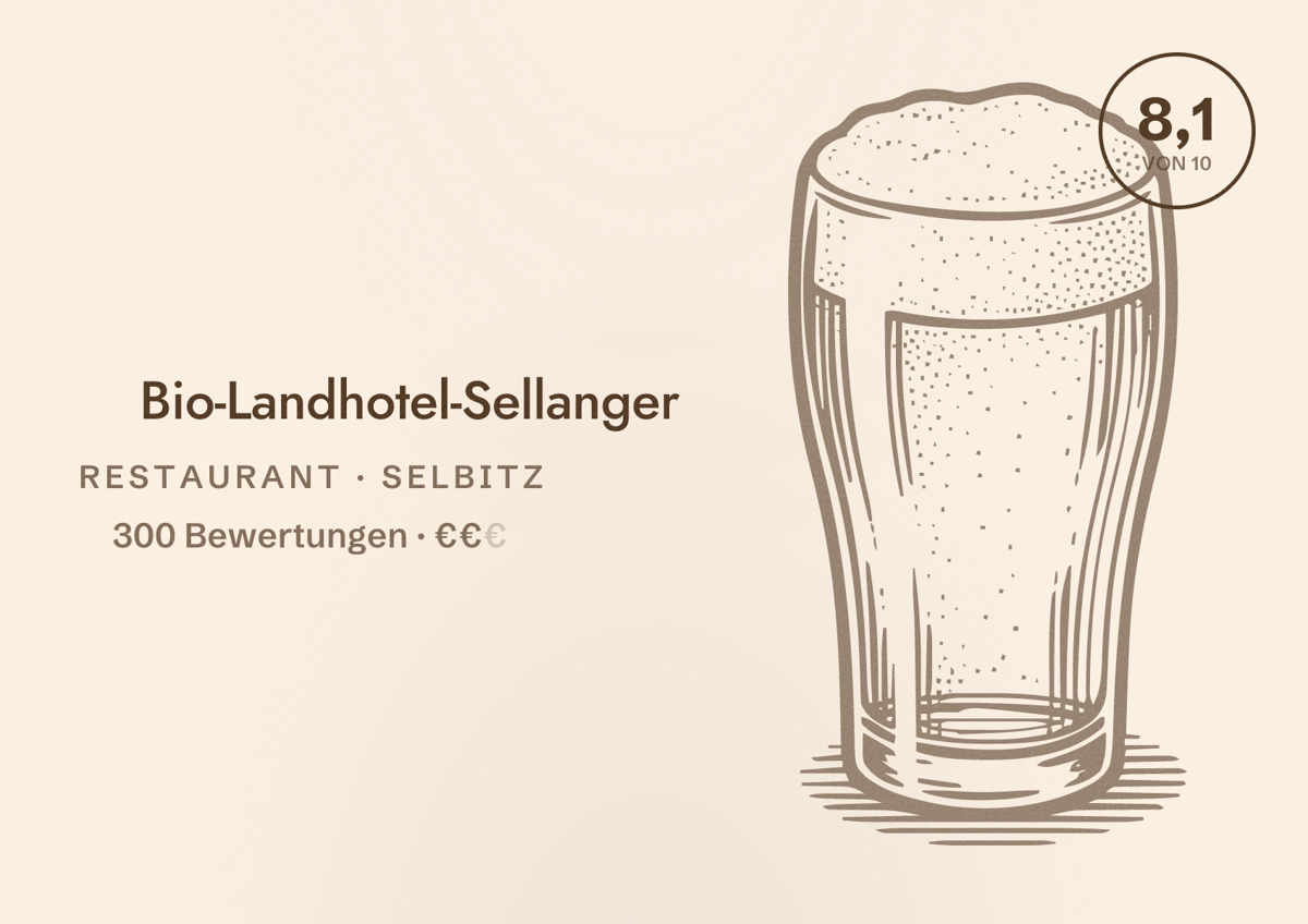 Illustriertes Poster von Bio-Landhotel-Sellanger, Restaurant in Selbitz: Bewertung 8,1 von 10 aus 300 Bewertungen, Preisniveau €€