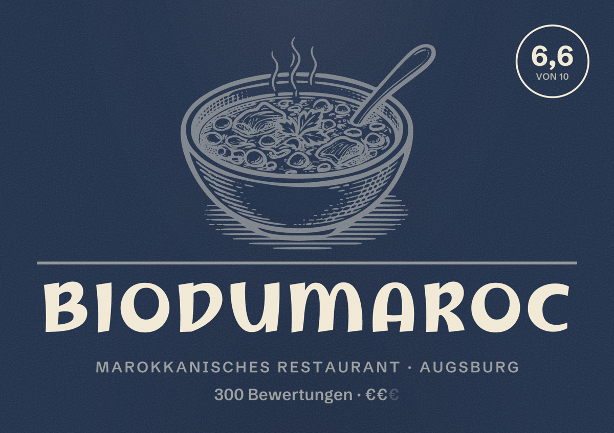 Illustriertes Poster von BIODuMAROC, Marokkanisches Restaurant in Augsburg: Bewertung 6,6 von 10 aus 300 Bewertungen, Preisniveau €€