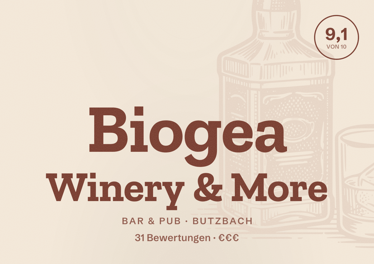 Illustriertes Poster von Biogea Winery & More, Bar & Pub in Butzbach: Bewertung 9,1 von 10 aus 31 Bewertungen, Preisniveau €€€