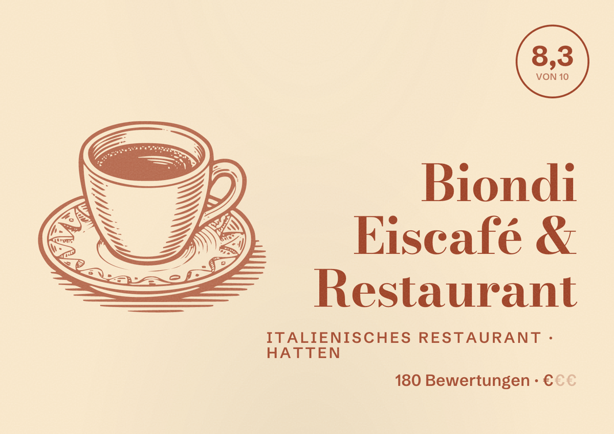 Illustriertes Poster von Biondi Eiscafé & Restaurant, Italienisches Restaurant in Hatten: Bewertung 8,3 von 10 aus 180 Bewertungen, Preisniveau €