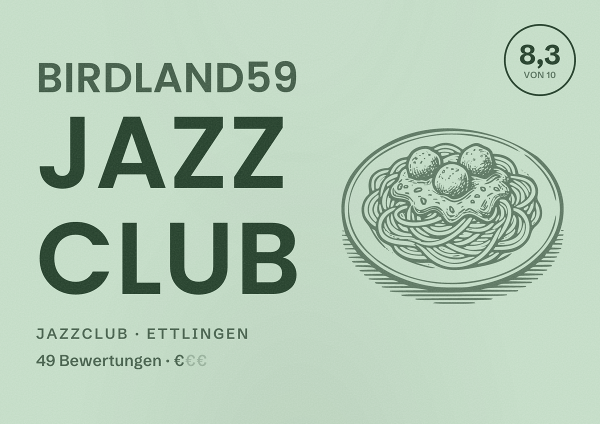 Illustriertes Poster von Birdland59 Jazz Club, Jazzclub in Ettlingen: Bewertung 8,3 von 10 aus 49 Bewertungen, Preisniveau €