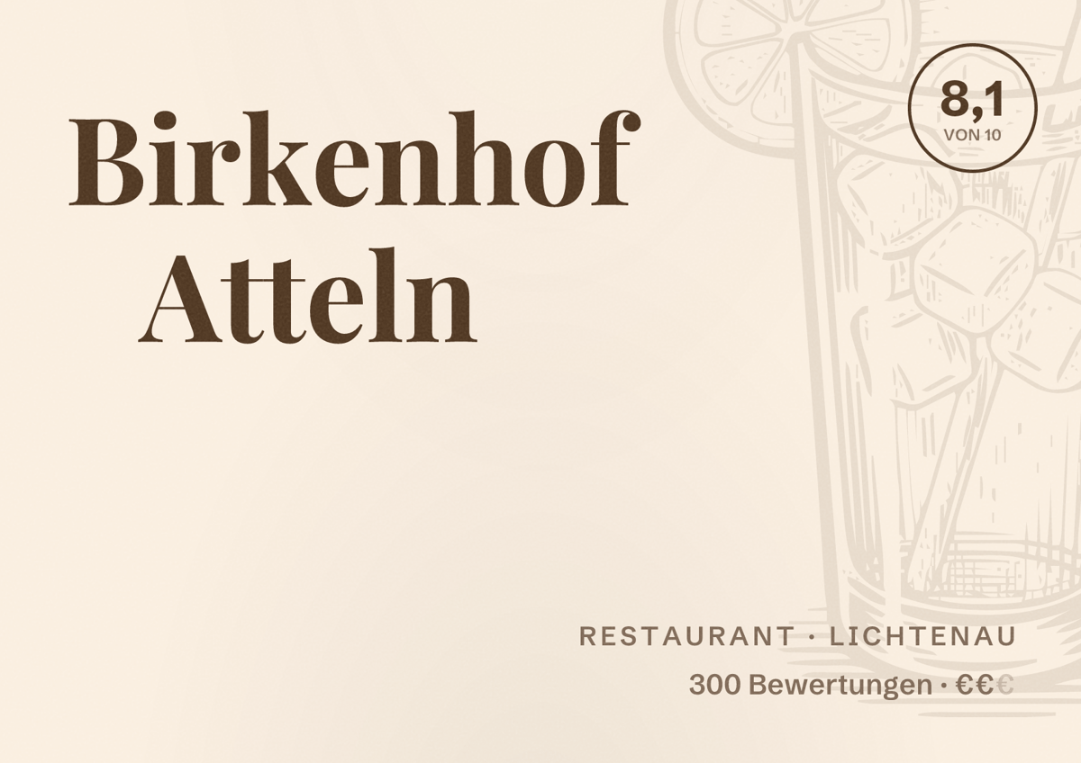 Illustriertes Poster von Birkenhof Atteln, Restaurant in Lichtenau: Bewertung 8,1 von 10 aus 300 Bewertungen, Preisniveau €€