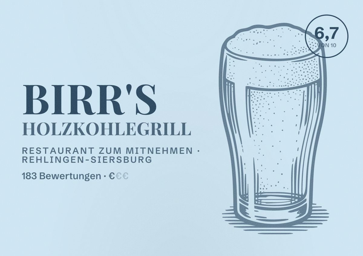 Illustriertes Poster von Birr's Holzkohlegrill, Restaurant zum Mitnehmen in Rehlingen-Siersburg: Bewertung 6,7 von 10 aus 183 Bewertungen, Preisniveau €