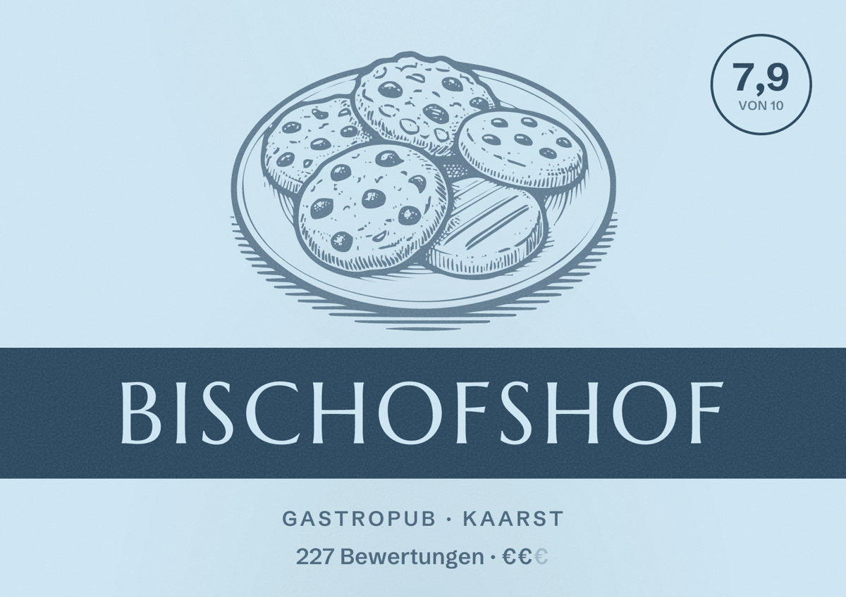 Illustriertes Poster von Bischofshof, Gastropub in Kaarst: Bewertung 7,9 von 10 aus 227 Bewertungen, Preisniveau €€