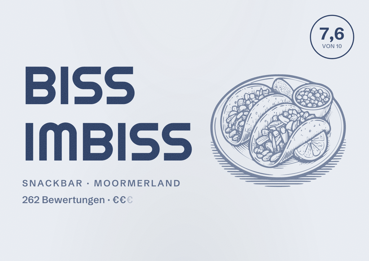Illustriertes Poster von BISS IMBISS, Snackbar in Moormerland: Bewertung 7,6 von 10 aus 262 Bewertungen, Preisniveau €€