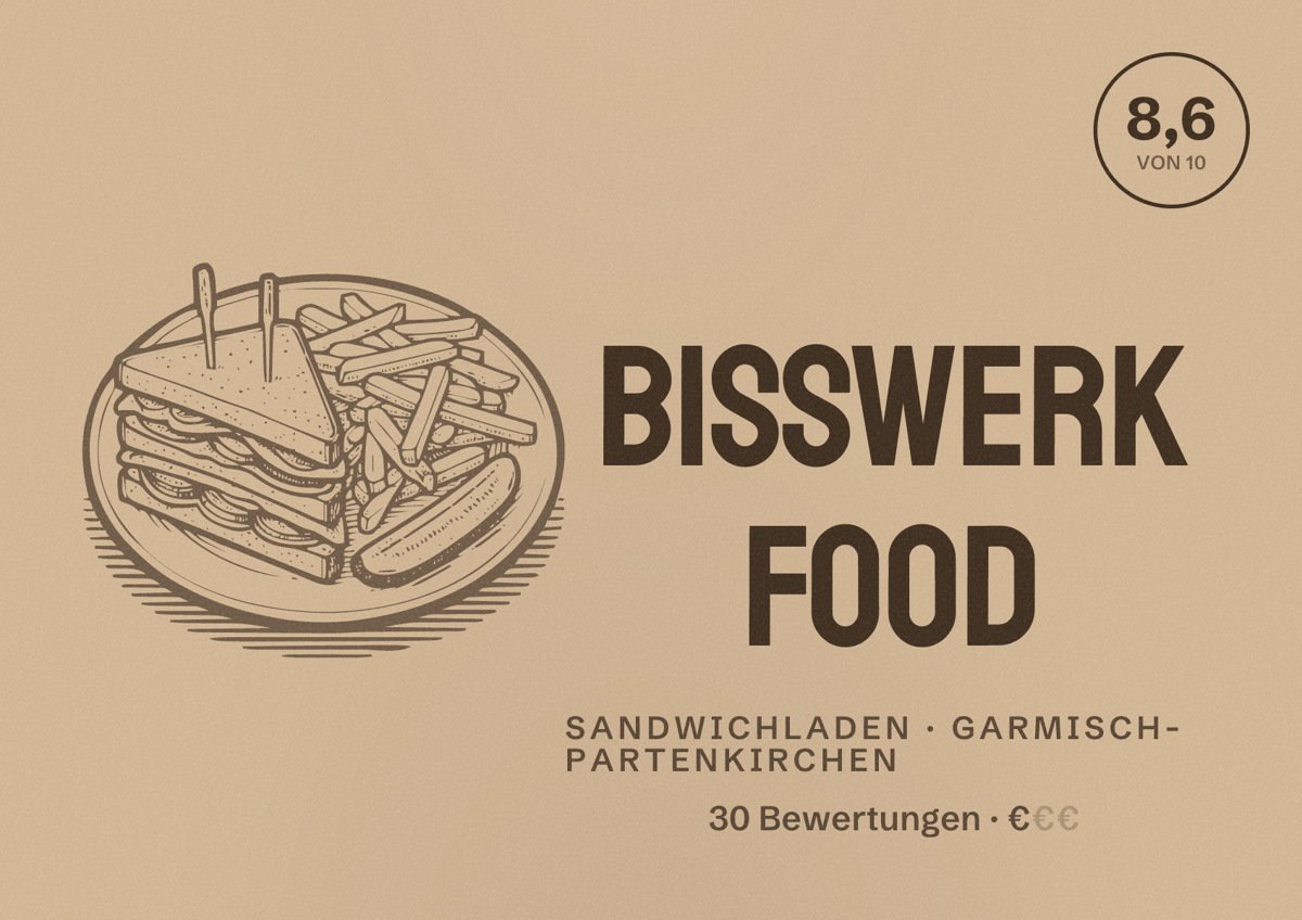 Illustriertes Poster von Bisswerk Food, Sandwichladen in Garmisch-Partenkirchen: Bewertung 8,6 von 10 aus 30 Bewertungen, Preisniveau €
