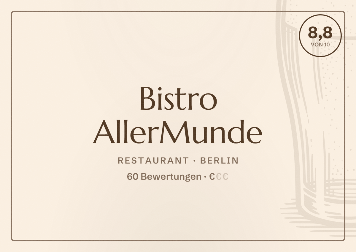 Illustriertes Poster von Bistro AllerMunde, Restaurant in Berlin: Bewertung 8,8 von 10 aus 60 Bewertungen, Preisniveau €