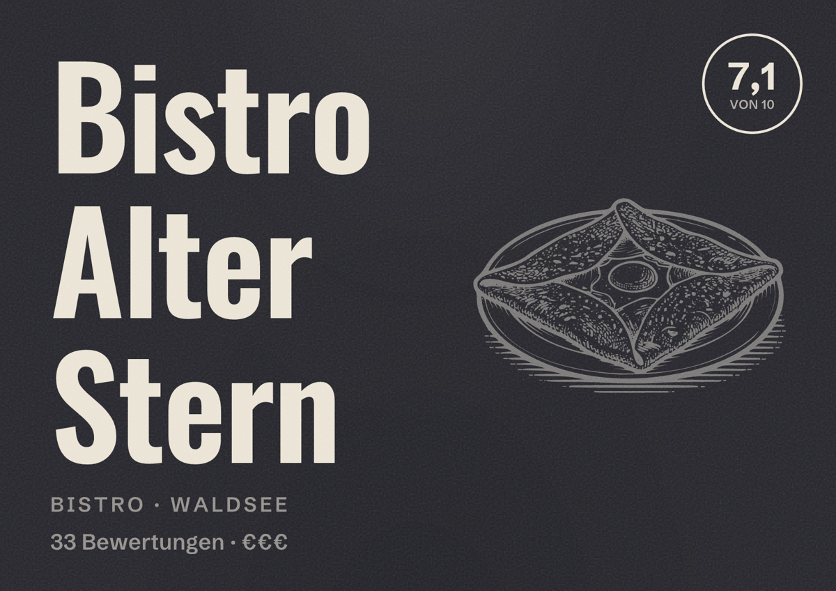 Illustriertes Poster von Bistro Alter Stern, Bistro in Waldsee: Bewertung 7,1 von 10 aus 33 Bewertungen, Preisniveau €€€