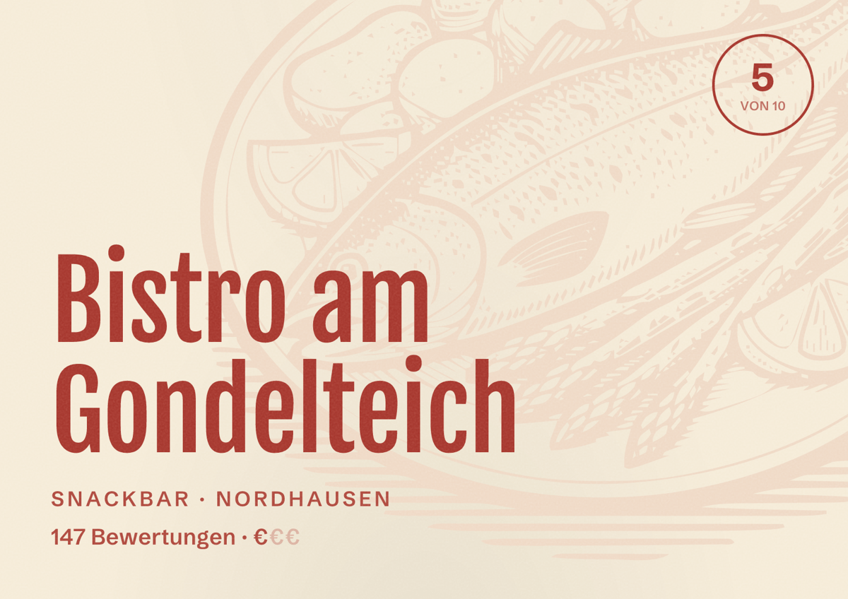 Illustriertes Poster von Bistro am Gondelteich, Snackbar in Nordhausen: Bewertung 5 von 10 aus 147 Bewertungen, Preisniveau €