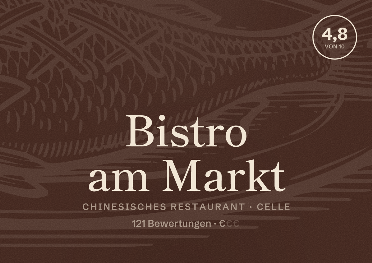 Illustriertes Poster von Bistro am Markt, Chinesisches Restaurant in Celle: Bewertung 4,8 von 10 aus 121 Bewertungen, Preisniveau €