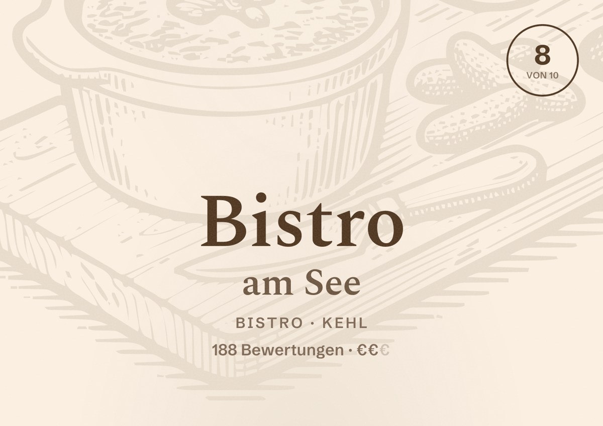 Illustriertes Poster von Bistro am See, Bistro in Kehl: Bewertung 8 von 10 aus 188 Bewertungen, Preisniveau €€