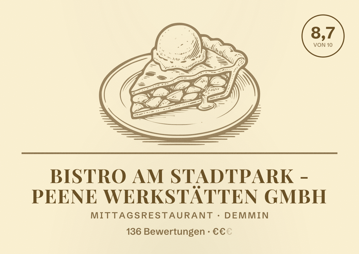 Illustriertes Poster von Bistro Am Stadtpark - Peene Werkstätten GmbH, Mittagsrestaurant in Demmin: Bewertung 8,7 von 10 aus 136 Bewertungen, Preisniveau €€
